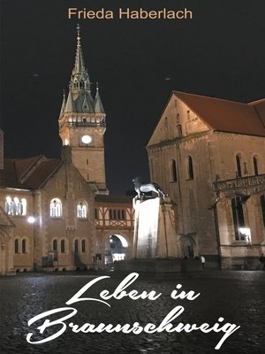 cover image of Leben in Braunschweig